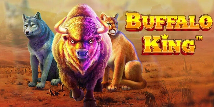 Temukan Keberuntunganmu Di Slot Online Buffalo King