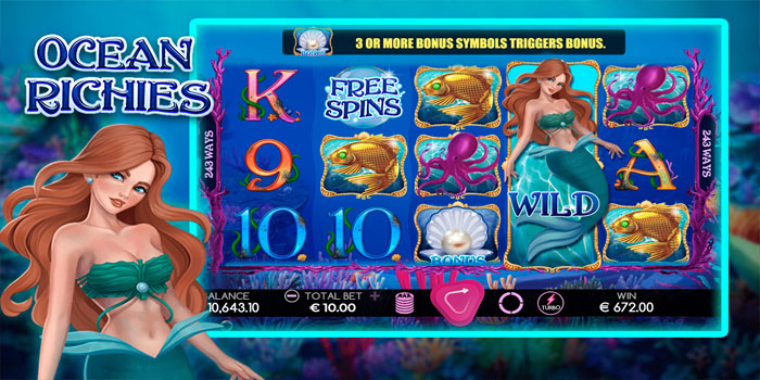 Strategi Hebat Slot Ocean Riches Agar Jackpot Mengalir