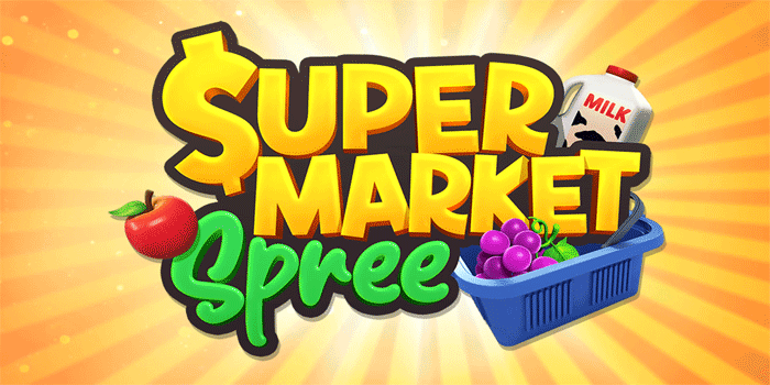 Tips Bermain Slot Supermarket Spree Penuh Keberuntungan Besar