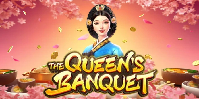 Slot The Queen’s Banquet Gacor Rahasia Pola Jackpot Besar